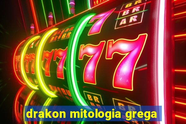 drakon mitologia grega